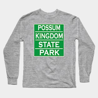 POSSUM KINGDOM STATE PARK Long Sleeve T-Shirt